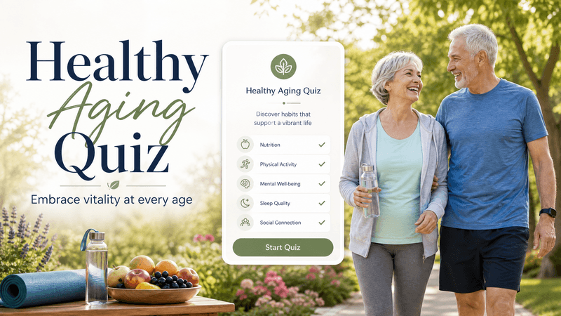 Healthy Aging Quiz