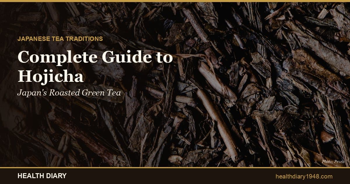 Complete Guide to Hojicha: Japan's Roasted Green Tea