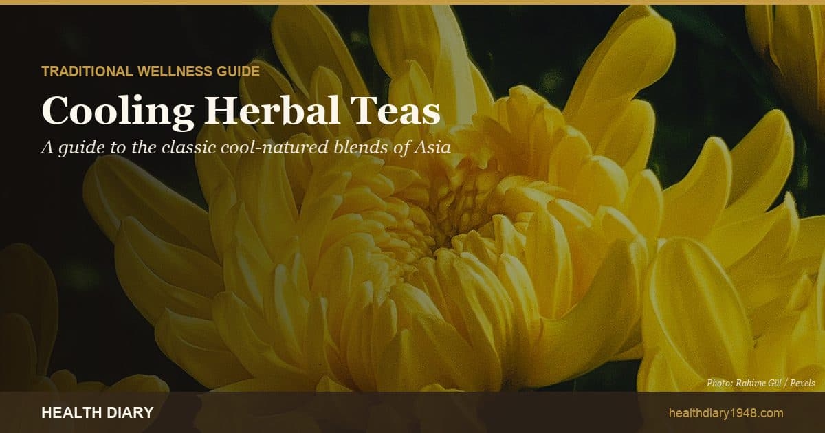 Cooling Herbal Teas: Traditional Guide to Cooling Blends