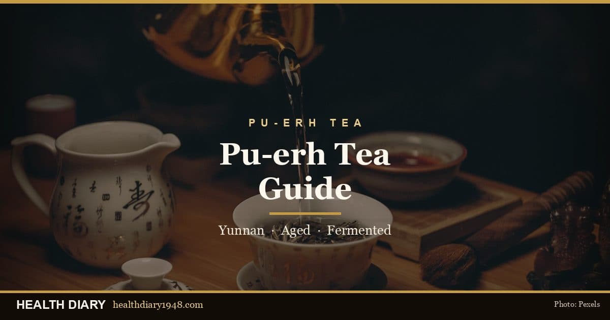 Pu-erh Tea Guide: Yunnan’s Aged & Fermented Dark Tea