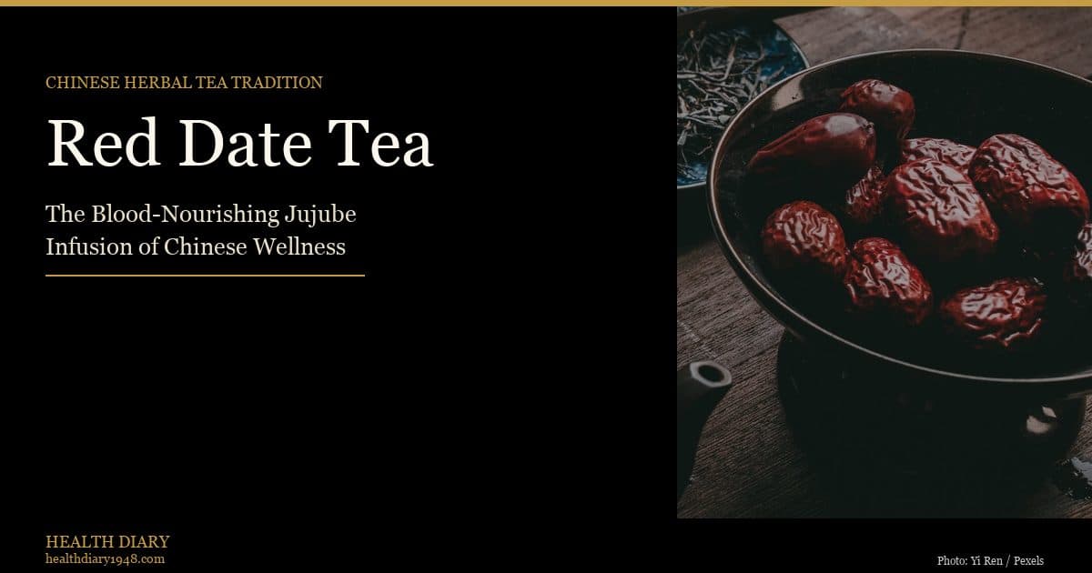 Red Date Tea: The Blood-Nourishing Jujube Infusion of Asian Wellness