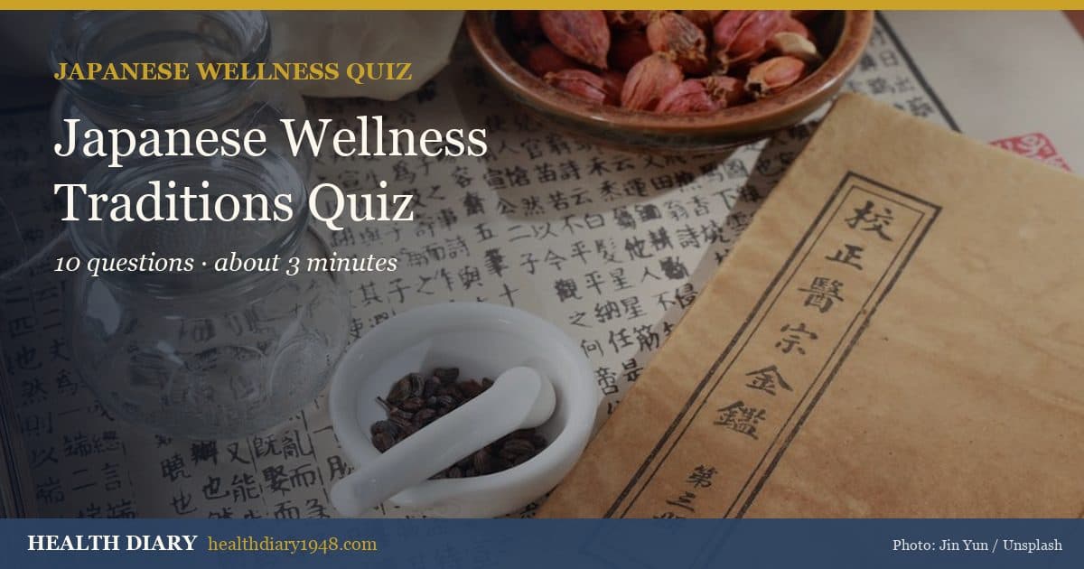 Japanese Wellness Traditions Quiz