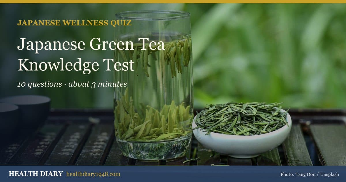 Japanese Green Tea Knowledge Test
